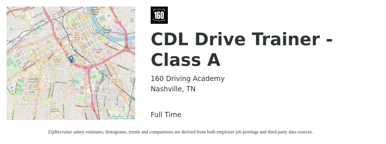 160 Driving Academy job posting for a CDL Drive Trainer - Class A in Nashville, TN with a salary of $1,270 to $1,700 Weekly with a map of Nashville location.