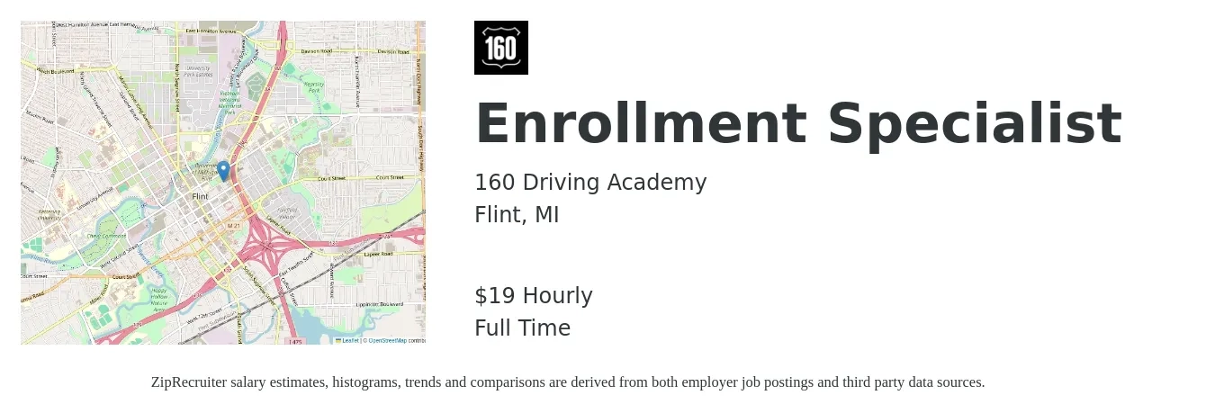160 Driving Academy job posting for a Enrollment Specialist in Flint, MI with a salary of $20 Hourly with a map of Flint location.