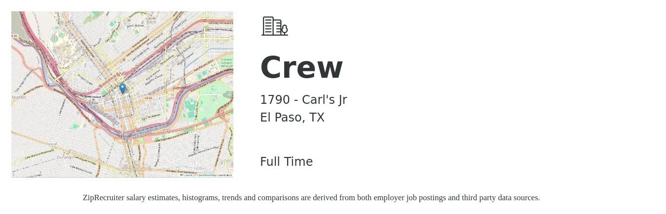 1790 - Carl's Jr job posting for a Crew in El Paso, TX with a salary of $9 to $12 Hourly with a map of El Paso location.