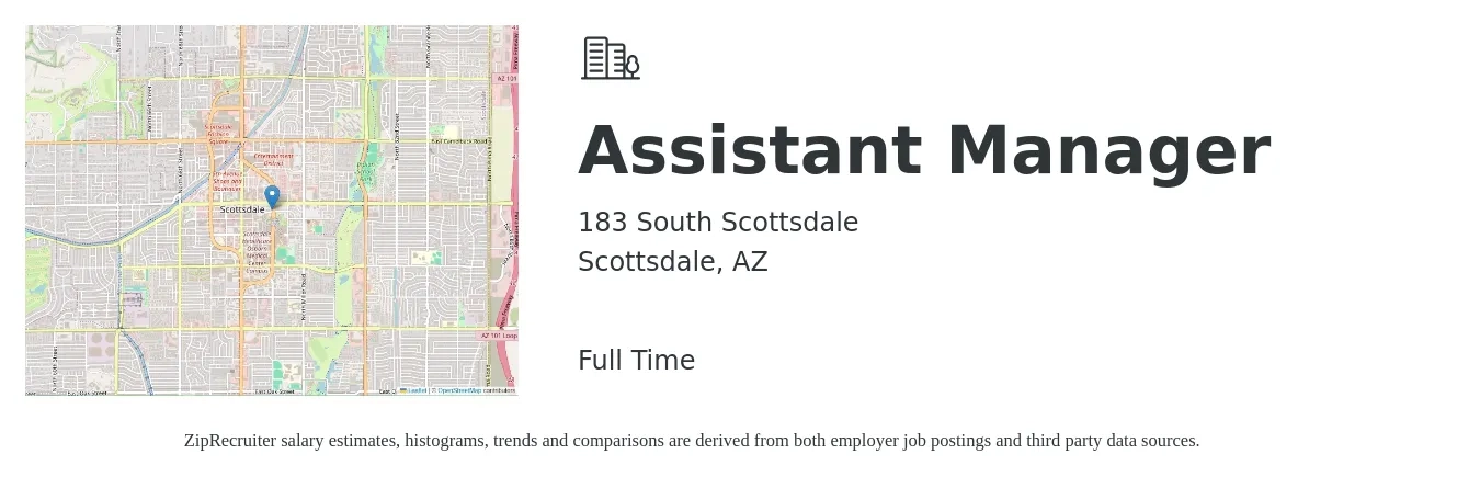183 South Scottsdale job posting for a Assistant Manager in Scottsdale, AZ with a salary of $17 to $25 Hourly with a map of Scottsdale location.