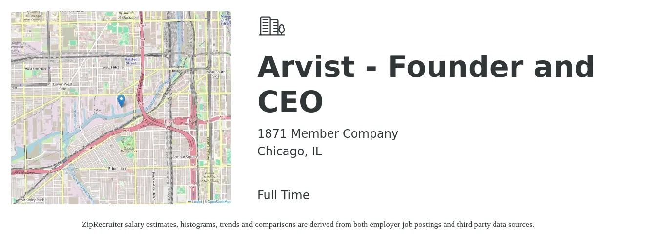 1871 Member Company job posting for a Arvist - Founder and CEO in Chicago, IL with a salary of $107,100 to $124,600 Yearly with a map of Chicago location.
