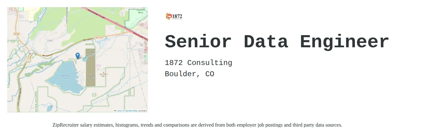 1872 Consulting job posting for a Senior Data Engineer in Boulder, CO with a salary of $118,600 to $161,200 Annually with a map of Boulder location.