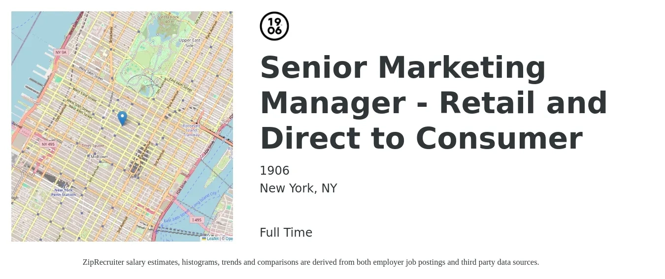 1906 job posting for a Senior Marketing Manager - Retail and Direct to Consumer in New York, NY with a salary of $98,500 to $143,300 Yearly with a map of New York location.