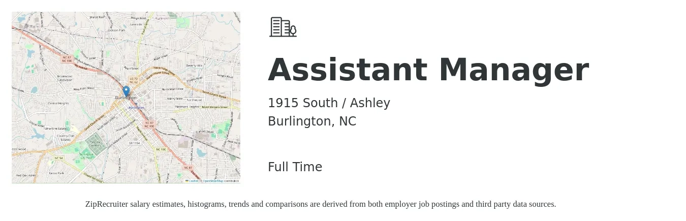 1915 South / Ashley job posting for a Assistant Manager in Burlington, NC with a salary of $13 to $19 Hourly with a map of Burlington location.