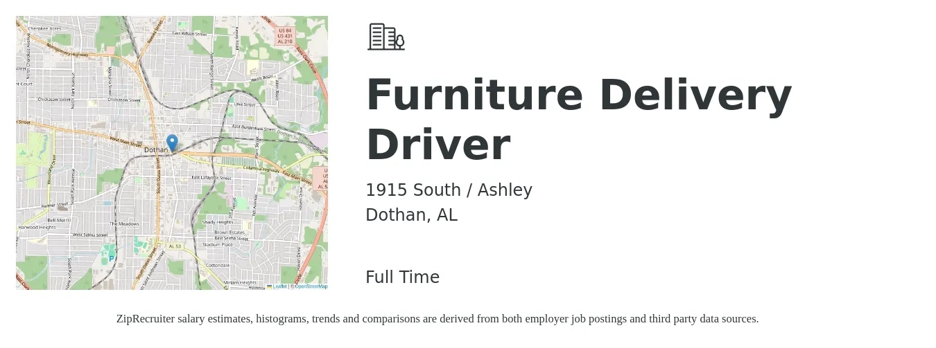 1915 South / Ashley job posting for a Furniture Delivery Driver in Dothan, AL with a salary of $14 to $18 Hourly with a map of Dothan location.