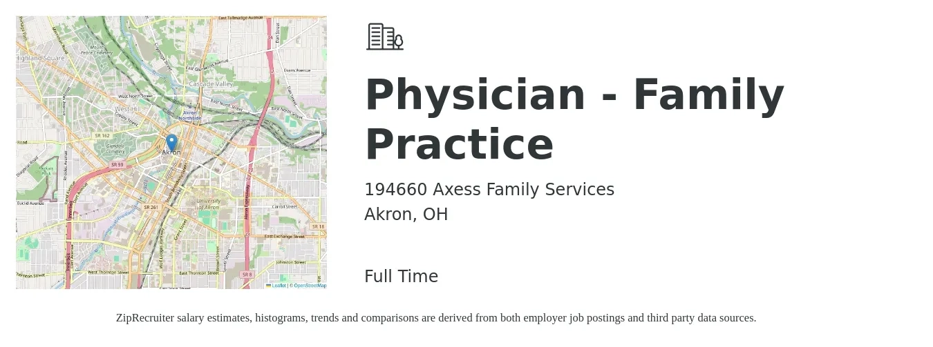 194660 Axess Family Services job posting for a Physician - Family Practice in Akron, OH with a salary of $123,400 to $239,200 Yearly with a map of Akron location.
