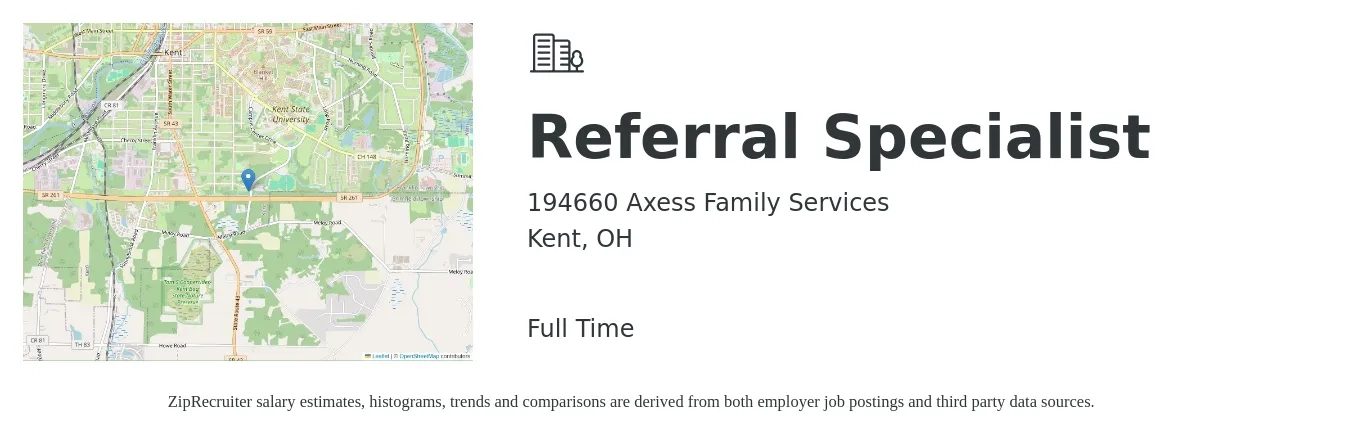 194660 Axess Family Services job posting for a Referral Specialist in Kent, OH with a salary of $16 to $22 Hourly with a map of Kent location.