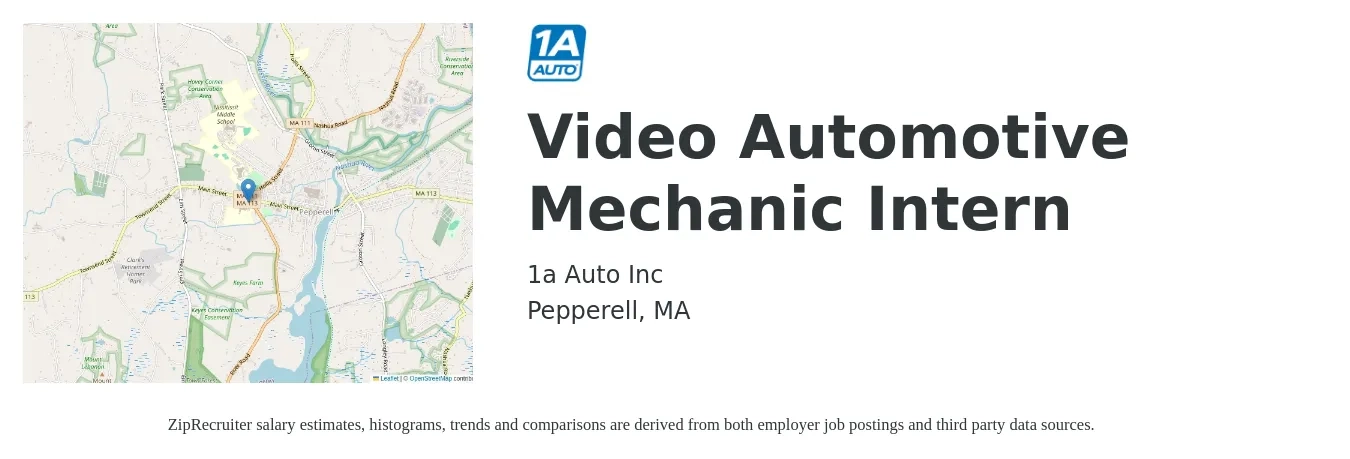 1a Auto Inc job posting for a Video Automotive Mechanic Intern in Pepperell, MA with a salary of $16 to $18 Hourly with a map of Pepperell location.