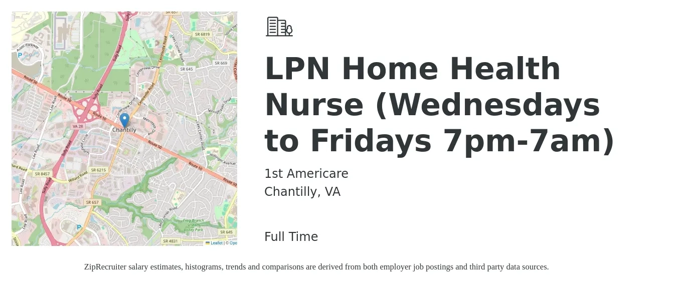 1st Americare job posting for a LPN Home Health Nurse (Wednesdays to Fridays 7pm-7am) in Chantilly, VA with a salary of $37 to $47 Hourly with a map of Chantilly location.