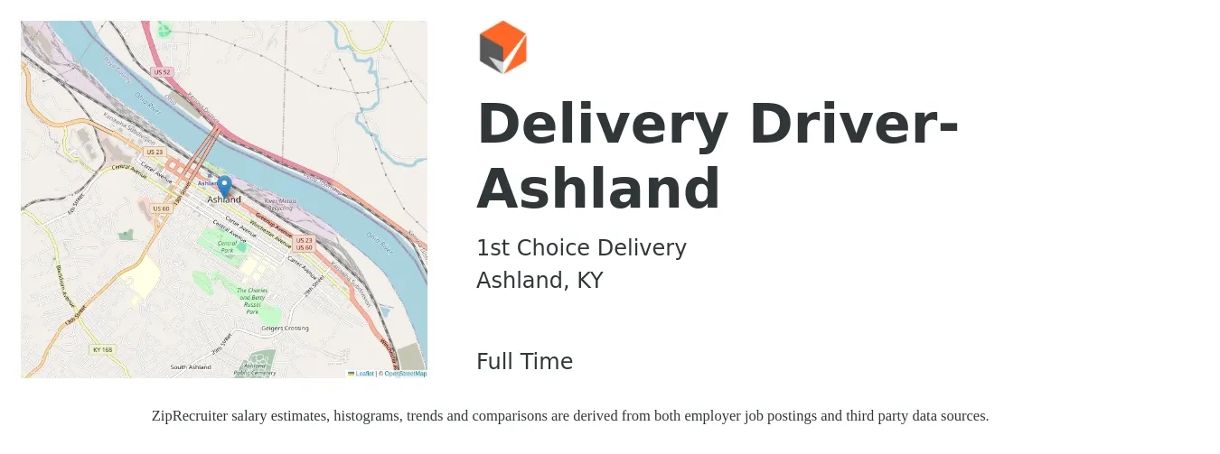 1st Choice Delivery job posting for a Delivery Driver-Ashland in Ashland, KY with a salary of $15 to $18 Hourly with a map of Ashland location.