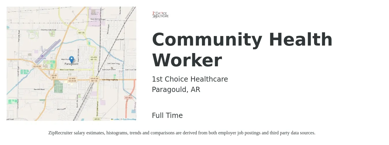 1st Choice Healthcare job posting for a Community Health Worker in Paragould, AR with a salary of $18 to $24 Hourly with a map of Paragould location.