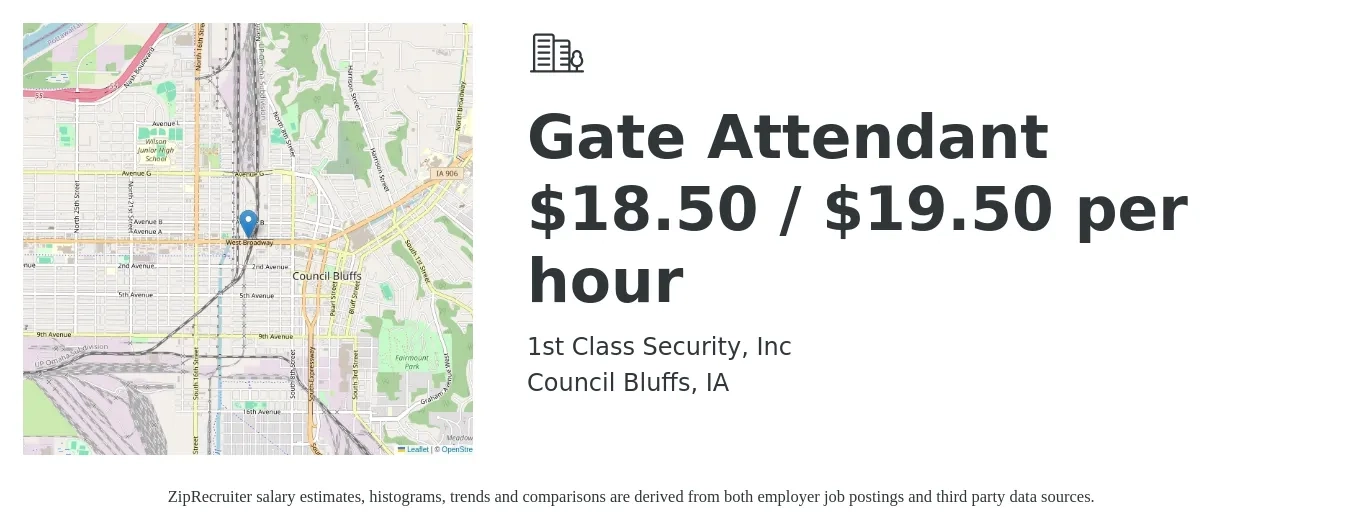1st Class Security, Inc job posting for a Gate Attendant $18.50 / $19.50 per hour in Council Bluffs, IA with a salary of $20 Hourly with a map of Council Bluffs location.