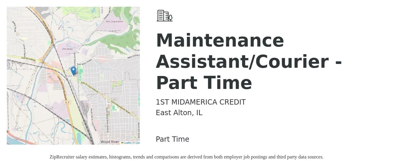 1ST MIDAMERICA CREDIT job posting for a Maintenance Assistant/Courier - Part Time in East Alton, IL with a salary of $15 to $19 Hourly with a map of East Alton location.