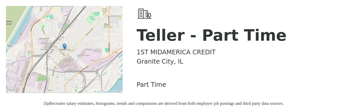 1ST MIDAMERICA CREDIT job posting for a Teller - Part Time in Granite City, IL with a salary of $15 to $19 Hourly with a map of Granite City location.