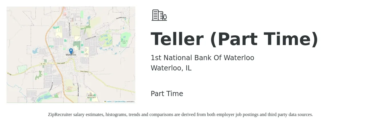 1st National Bank Of Waterloo job posting for a Teller (Part Time) in Waterloo, IL with a salary of $15 to $18 Hourly with a map of Waterloo location.