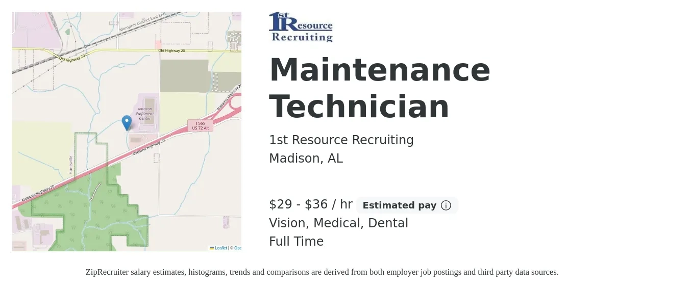1st Resource Recruiting job posting for a Maintenance Technician in Madison, AL with a salary of $33 to $37 Hourly and benefits including retirement, vision, dental, life_insurance, and medical with a map of Madison location.