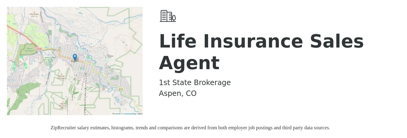 1st State Brokerage job posting for a Life Insurance Sales Agent in Aspen, CO with a salary of $50,000 to $100,000 Yearly with a map of Aspen location.