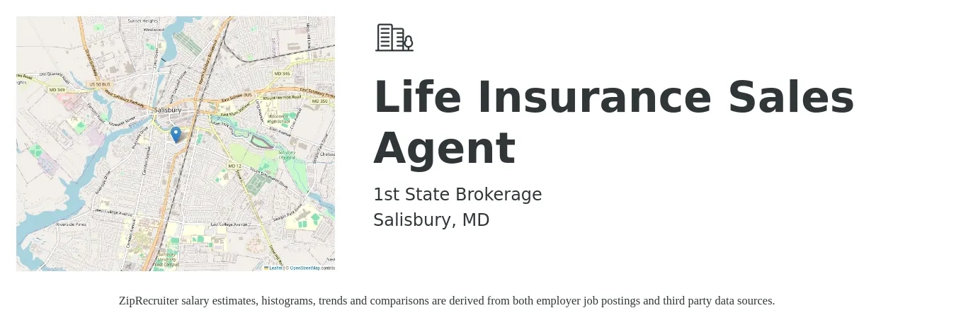 1st State Brokerage job posting for a Life Insurance Sales Agent in Salisbury, MD with a salary of $50,000 to $100,000 Yearly with a map of Salisbury location.