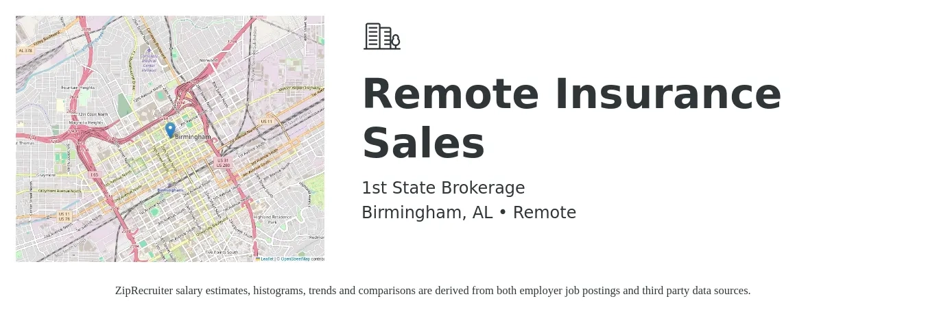 1st State Brokerage job posting for a Remote Insurance Sales in Birmingham, AL with a salary of $47,800 to $69,800 Yearly with a map of Birmingham location.