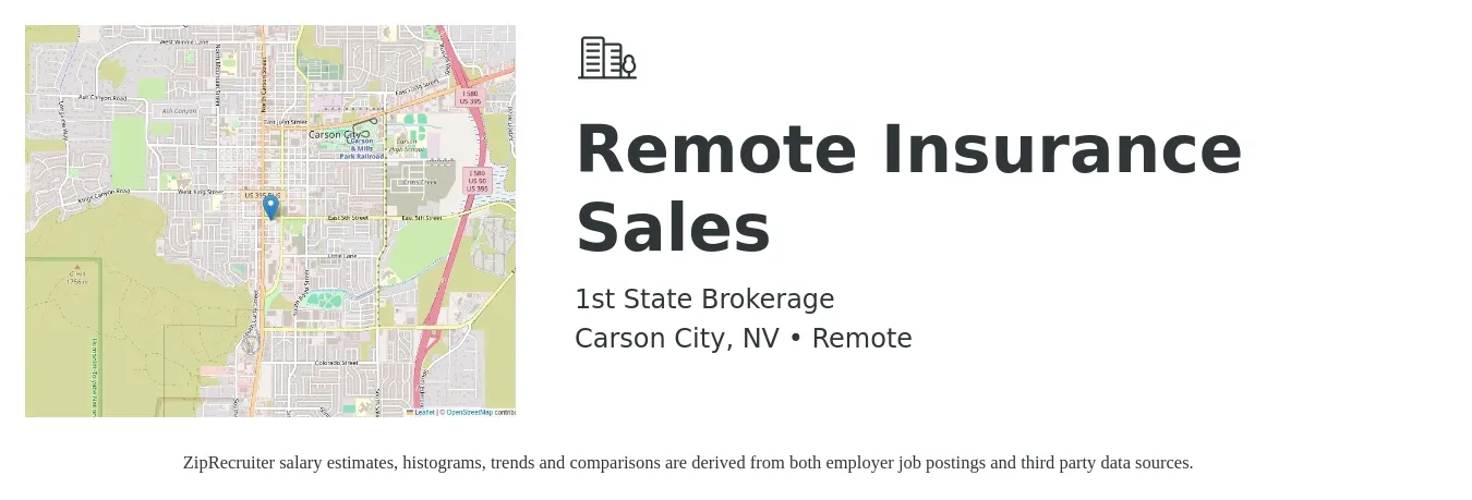 1st State Brokerage job posting for a Remote Insurance Sales in Carson City, NV with a salary of $44,100 to $109,200 Yearly with a map of Carson City location.