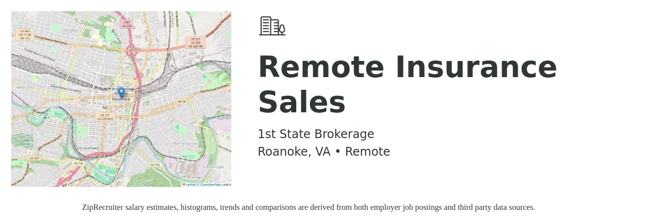 1st State Brokerage job posting for a Remote Insurance Sales in Roanoke, VA with a salary of $44,200 to $109,400 Yearly with a map of Roanoke location.