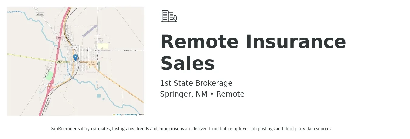 1st State Brokerage job posting for a Remote Insurance Sales in Springer, NM with a salary of $44,700 to $110,800 Yearly with a map of Springer location.