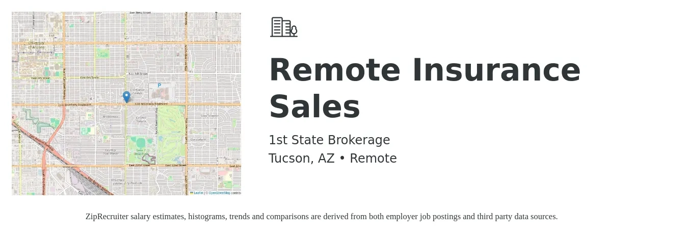 1st State Brokerage job posting for a Remote Insurance Sales in Tucson, AZ with a salary of $44,900 to $84,600 Yearly with a map of Tucson location.