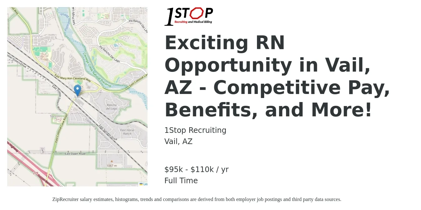 1Stop Recruiting job posting for a Exciting RN Opportunity in Vail, AZ - Competitive Pay, Benefits, and More! in Vail, AZ with a salary of $95,000 to $110,000 Yearly with a map of Vail location.