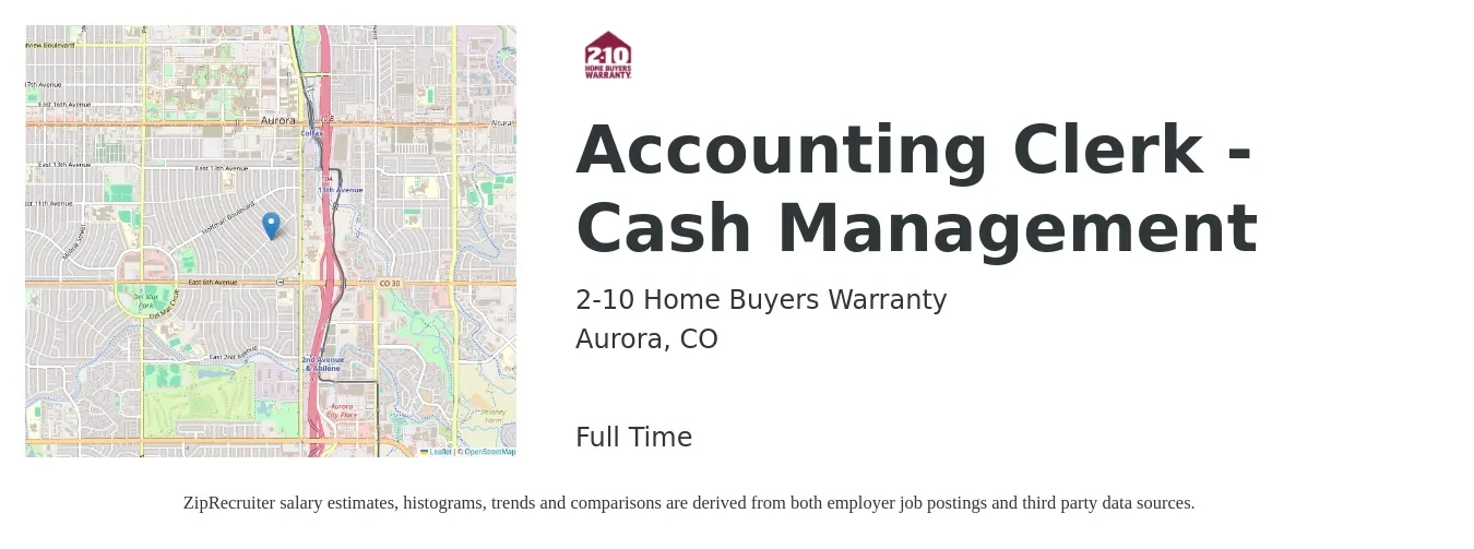 2-10 Home Buyers Warranty job posting for a Accounting Clerk - Cash Management in Aurora, CO with a salary of $19 to $23 Hourly with a map of Aurora location.