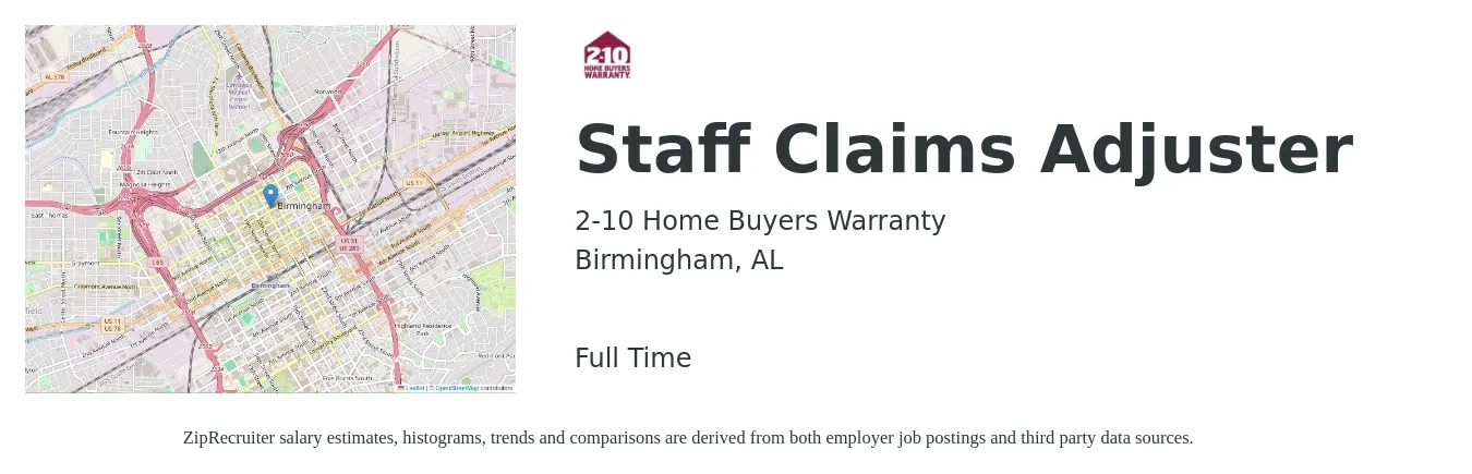 2-10 Home Buyers Warranty job posting for a Staff Claims Adjuster in Birmingham, AL with a salary of $55,000 to $70,000 Yearly with a map of Birmingham location.