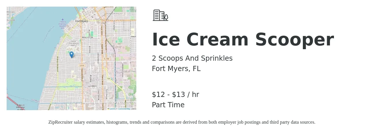 2 Scoops And Sprinkles job posting for a Ice Cream Scooper in Fort Myers, FL with a salary of $13 to $14 Hourly with a map of Fort Myers location.