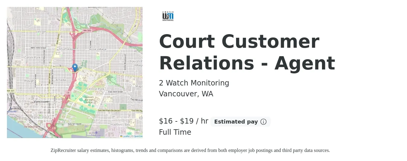 2 Watch Monitoring job posting for a Court Customer Relations - Agent in Vancouver, WA with a salary of $17 to $20 Hourly (plus commission) with a map of Vancouver location.