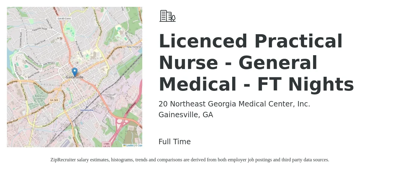 20 Northeast Georgia Medical Center, Inc. job posting for a Licenced Practical Nurse - General Medical - FT Nights in Gainesville, GA with a salary of $24 to $33 Hourly with a map of Gainesville location.