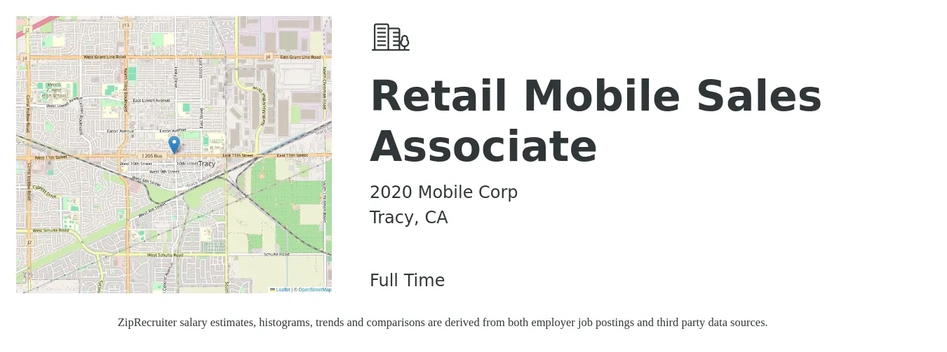 2020 Mobile Corp job posting for a Retail Mobile Sales Associate in Tracy, CA with a salary of $16 to $17 Hourly with a map of Tracy location.