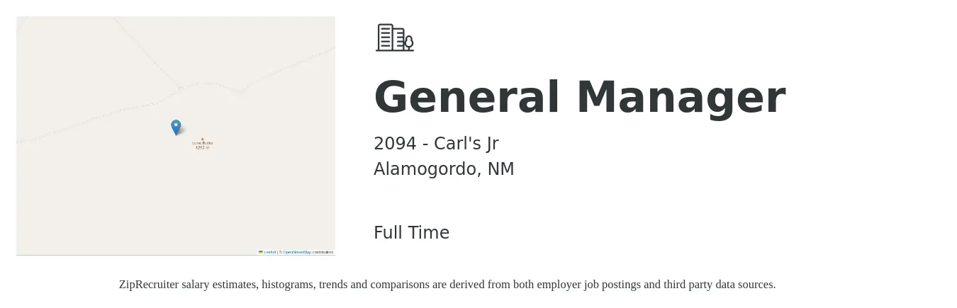 2094 - Carl's Jr job posting for a General Manager in Alamogordo, NM with a salary of $40,500 to $60,500 Yearly with a map of Alamogordo location.