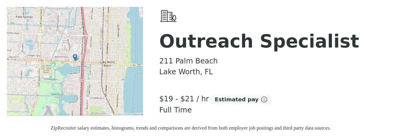 211 Palm Beach job posting for a Outreach Specialist in Lake Worth, FL with a salary of $20 to $21 Hourly with a map of Lake Worth location.