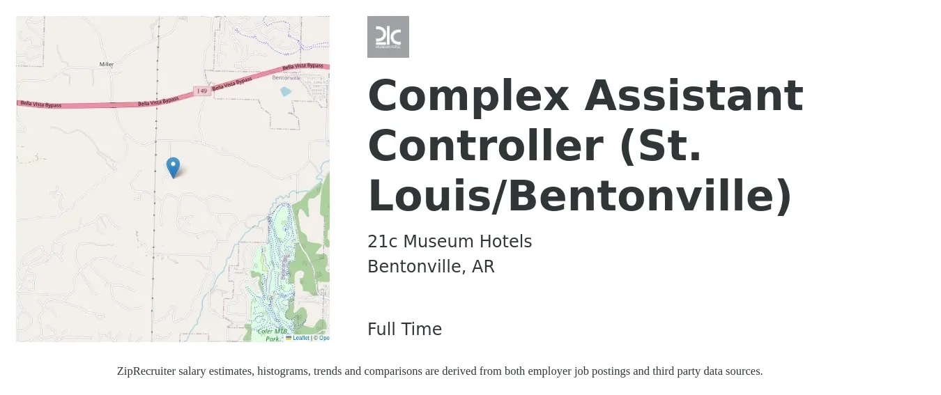 21c Museum Hotels job posting for a Complex Assistant Controller (St. Louis/Bentonville) in Bentonville, AR with a salary of $71,100 to $101,300 Yearly with a map of Bentonville location.