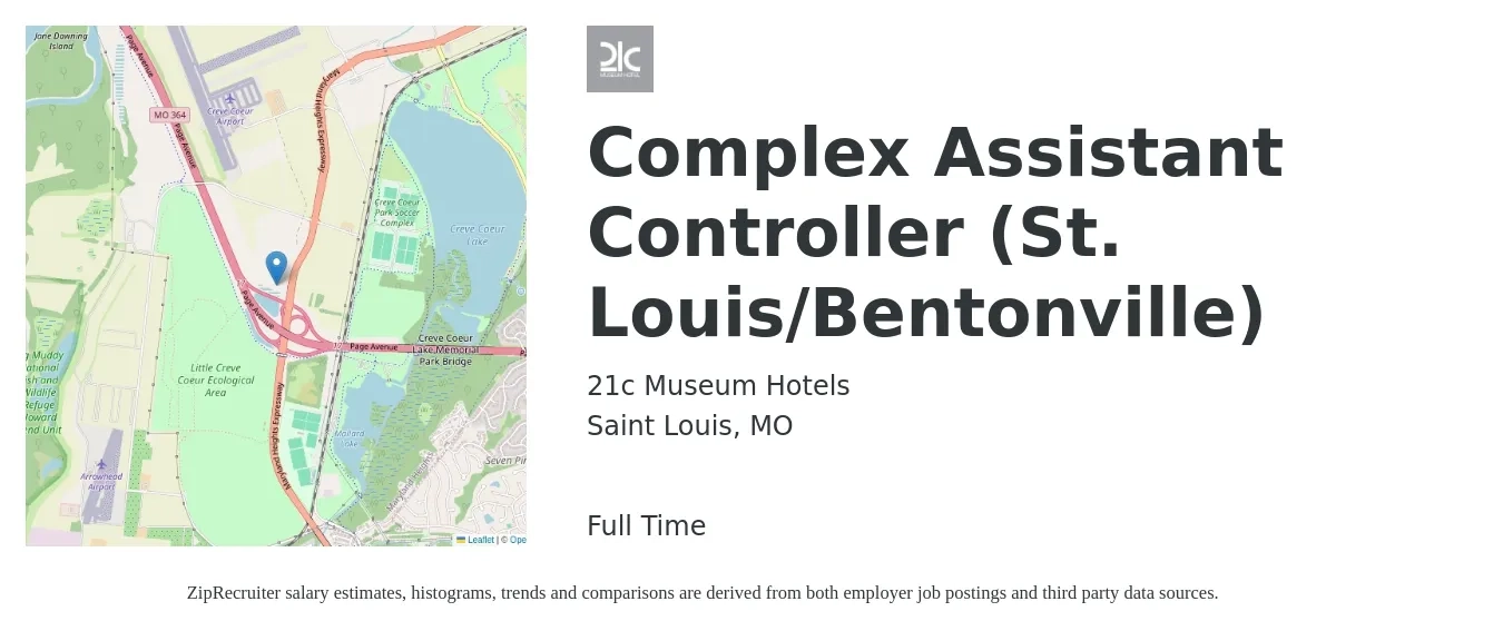 21c Museum Hotels job posting for a Complex Assistant Controller (St. Louis/Bentonville) in Saint Louis, MO with a salary of $80,800 to $115,100 Yearly with a map of Saint Louis location.