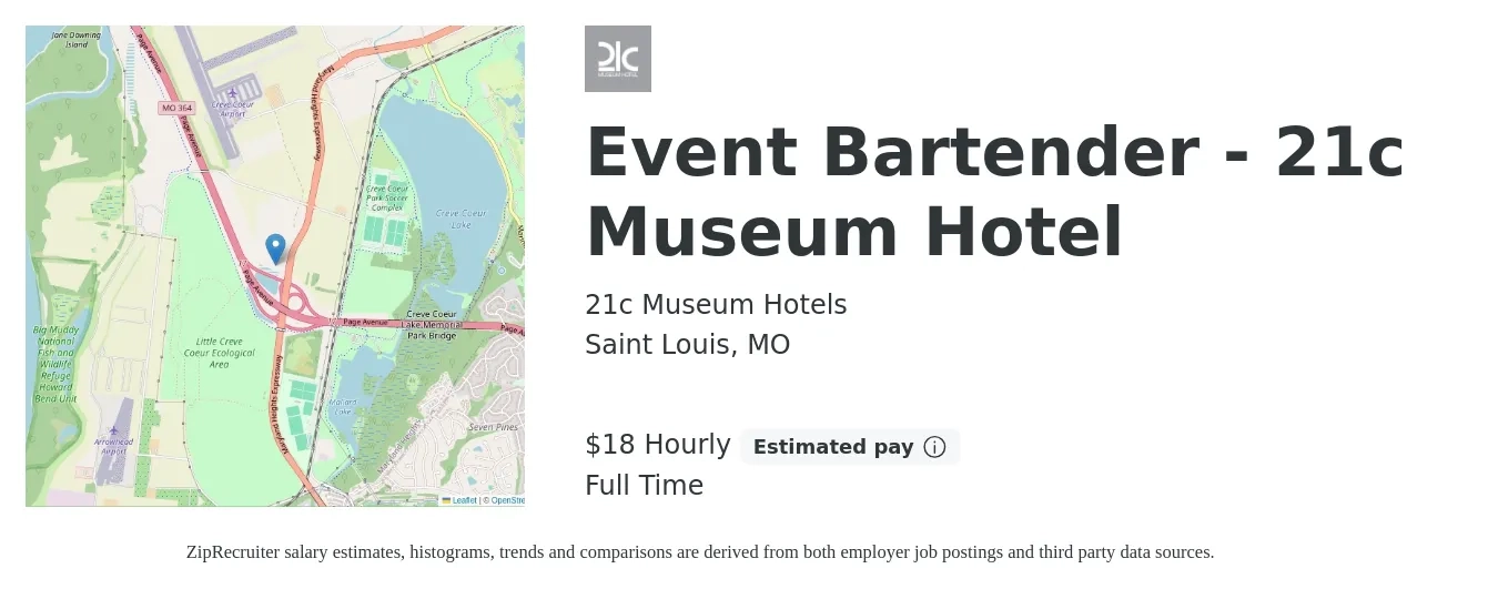 21c Museum Hotels job posting for a Event Bartender - 21c Museum Hotel in Saint Louis, MO with a salary of $19 Hourly with a map of Saint Louis location.