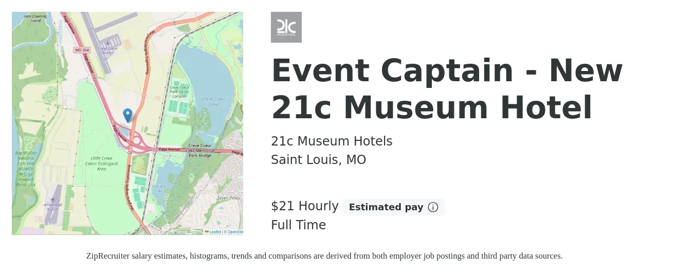 21c Museum Hotels job posting for a Event Captain - New 21c Museum Hotel in Saint Louis, MO with a salary of $22 Hourly with a map of Saint Louis location.