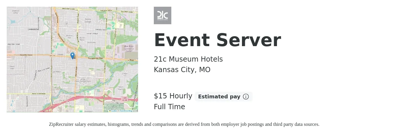 21c Museum Hotels job posting for a Event Server in Kansas City, MO with a salary of $16 Hourly with a map of Kansas City location.
