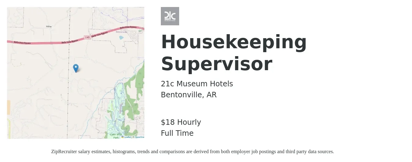 21c Museum Hotels job posting for a Housekeeping Supervisor in Bentonville, AR with a salary of $19 Hourly with a map of Bentonville location.
