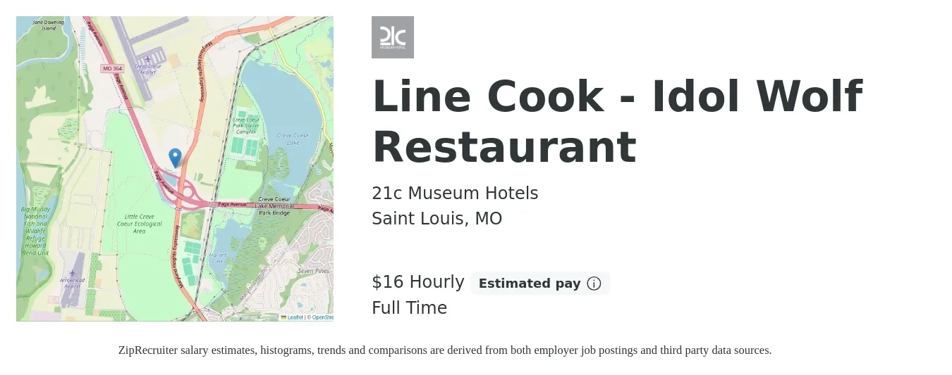 21c Museum Hotels job posting for a Line Cook - Idol Wolf Restaurant in Saint Louis, MO with a salary of $17 Hourly with a map of Saint Louis location.