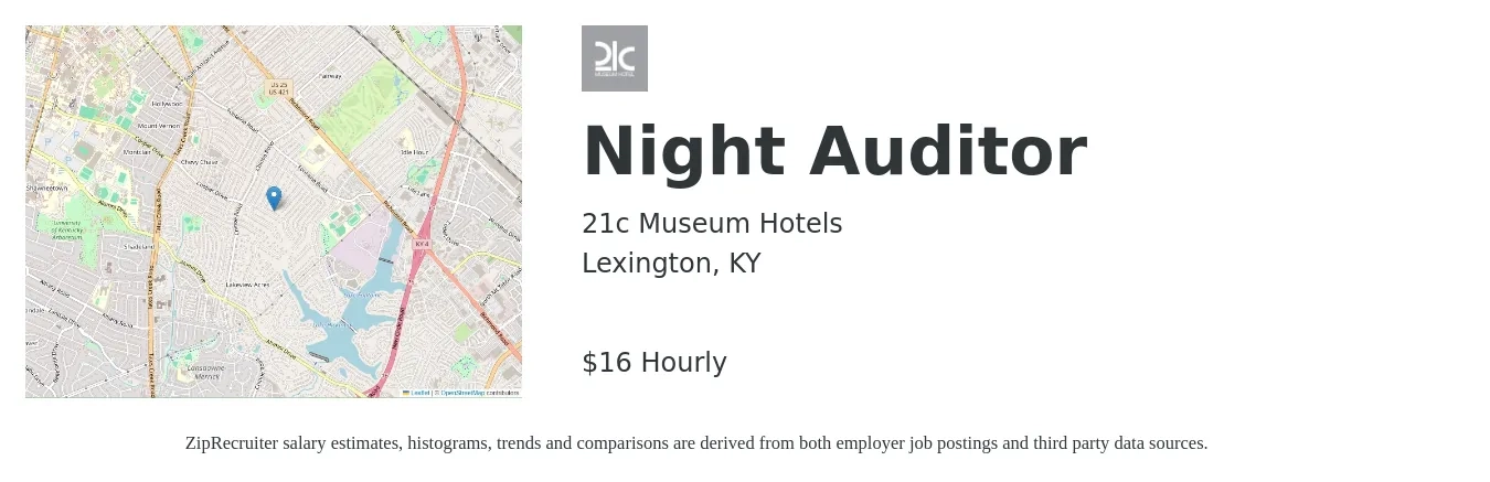 21c Museum Hotels job posting for a Night Auditor in Lexington, KY with a salary of $17 Hourly with a map of Lexington location.