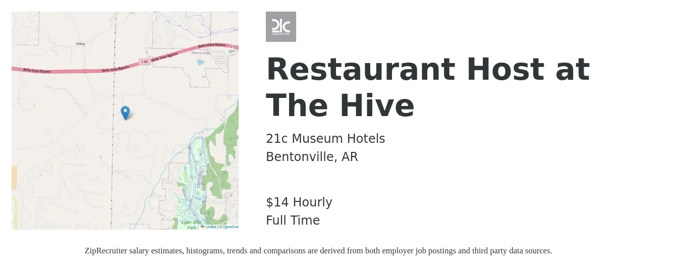 21c Museum Hotels job posting for a Restaurant Host at The Hive in Bentonville, AR with a salary of $15 Hourly with a map of Bentonville location.