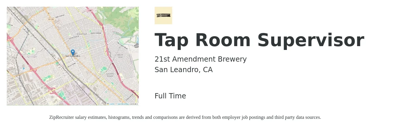 21st Amendment Brewery job posting for a Tap Room Supervisor in San Leandro, CA with a salary of $21 to $35 Hourly with a map of San Leandro location.