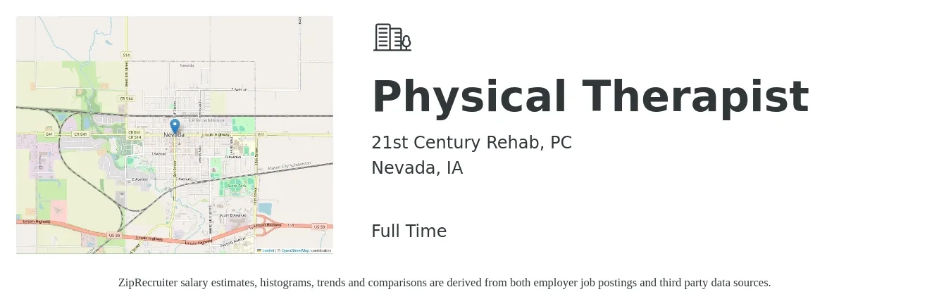 21st Century Rehab, PC job posting for a Physical Therapist in Nevada, IA with a salary of $1,560 to $2,020 Weekly with a map of Nevada location.