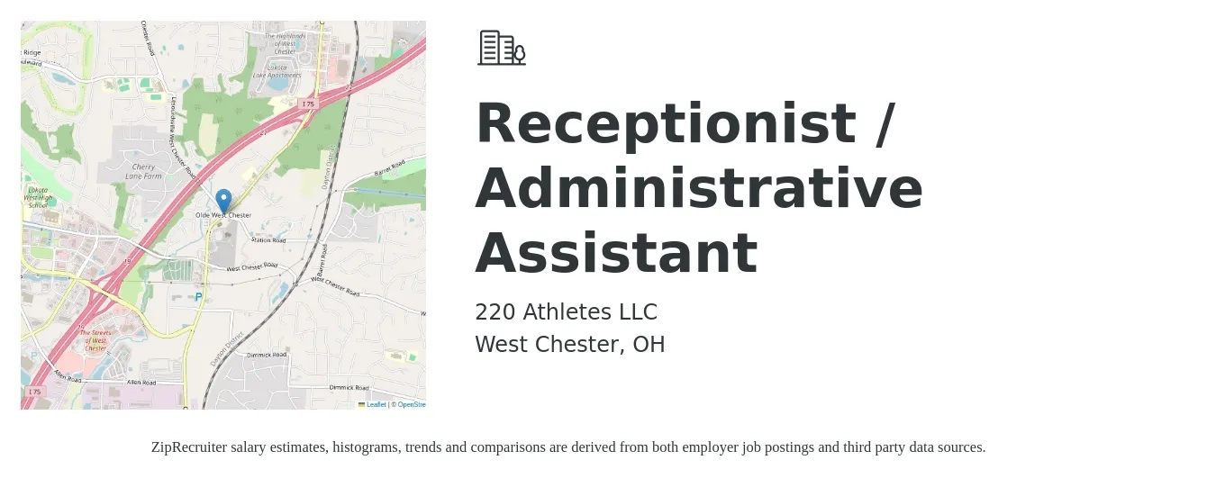 220 Athletes LLC job posting for a Receptionist / Administrative Assistant in West Chester, OH with a salary of $16 to $20 Hourly with a map of West Chester location.