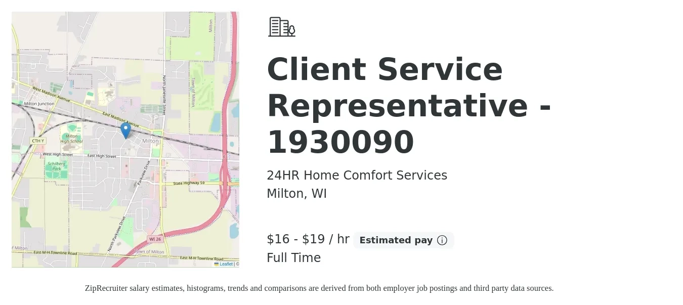 24HR Home Comfort Services job posting for a Client Service Representative - 1930090 in Milton, WI with a salary of $17 to $20 Hourly with a map of Milton location.
