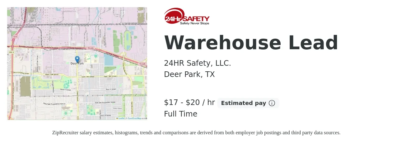 24HR Safety, LLC. job posting for a Warehouse Lead in Deer Park, TX with a salary of $18 to $21 Hourly with a map of Deer Park location.
